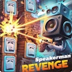 speakerman-revenge